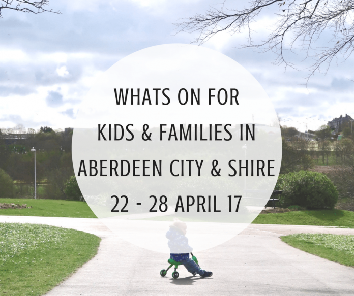 What's on for Kids and Families in Aberdeen City & Aberdeenshire